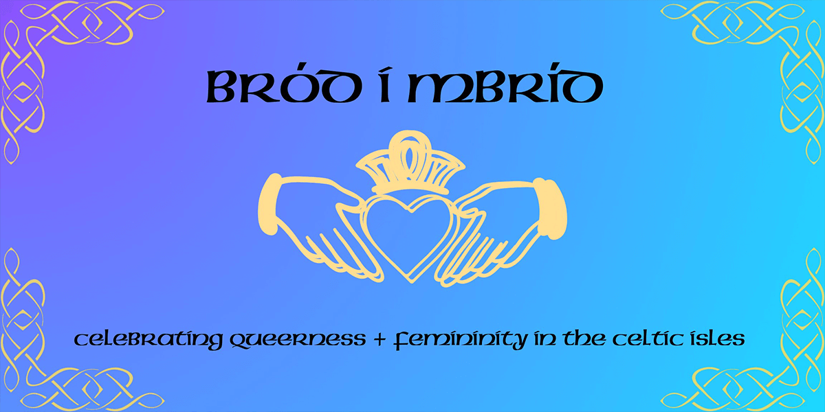 Queering Bríd: Celebrating Ireland’s Hidden Sapphic History