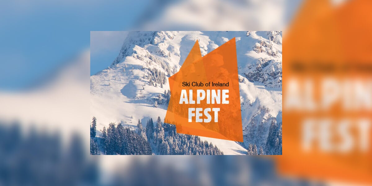 Alpine Fest Dublin.ie