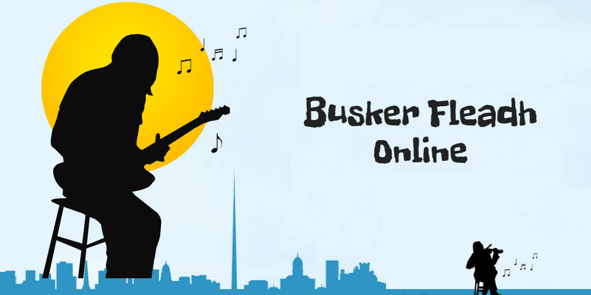 Busker Fleadh Online