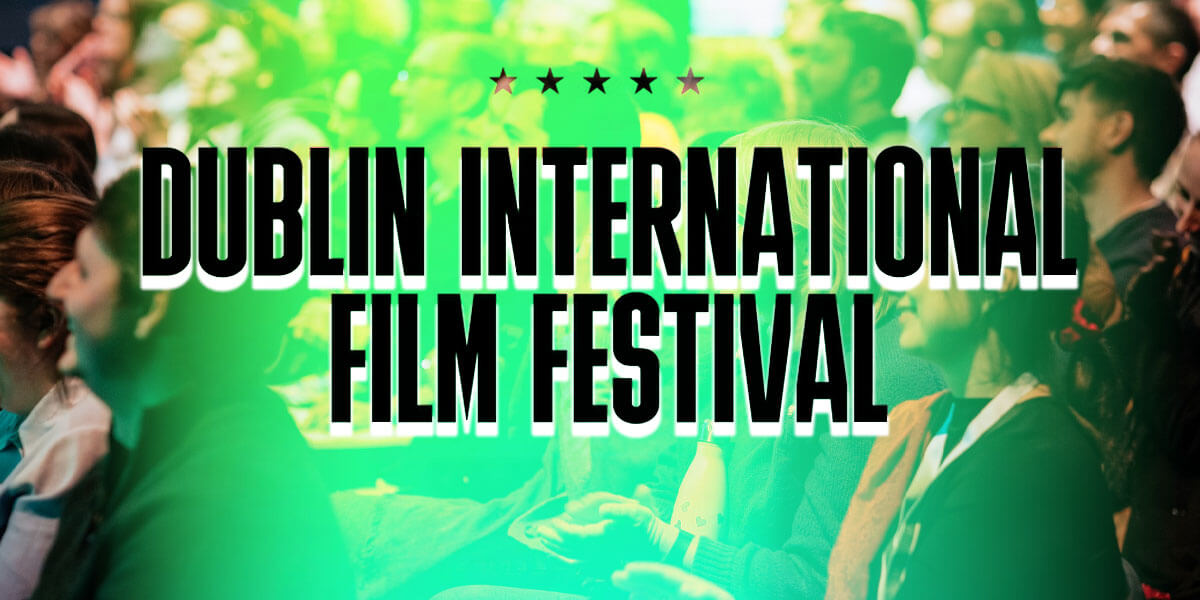 Dublin International Film Festival