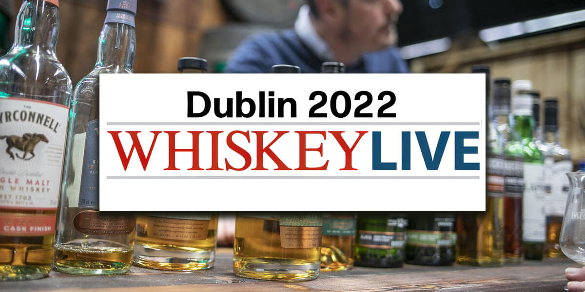 Whiskey Live Dublin