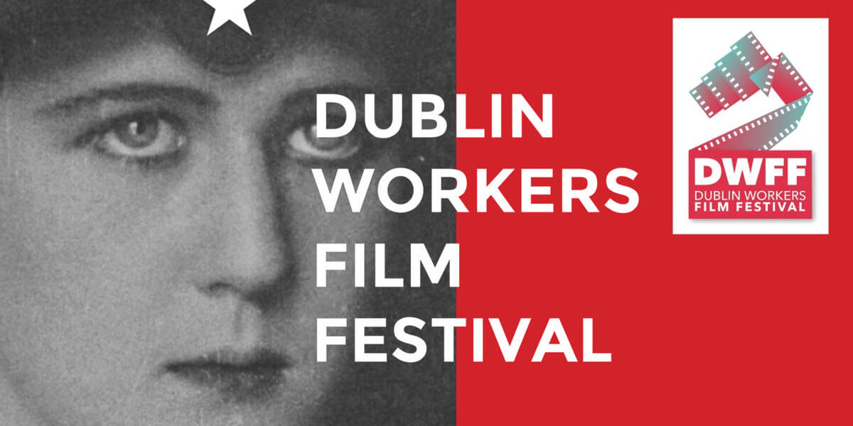 Dublin Workers Film Festival