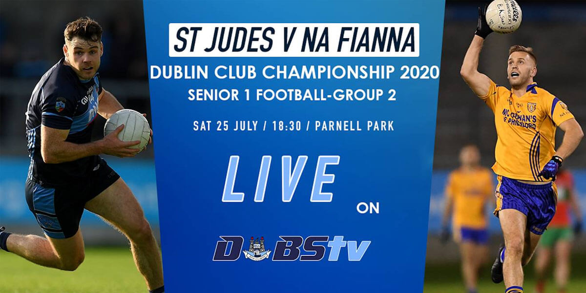 Dubs TV – St Jude’s vs Na Fianna