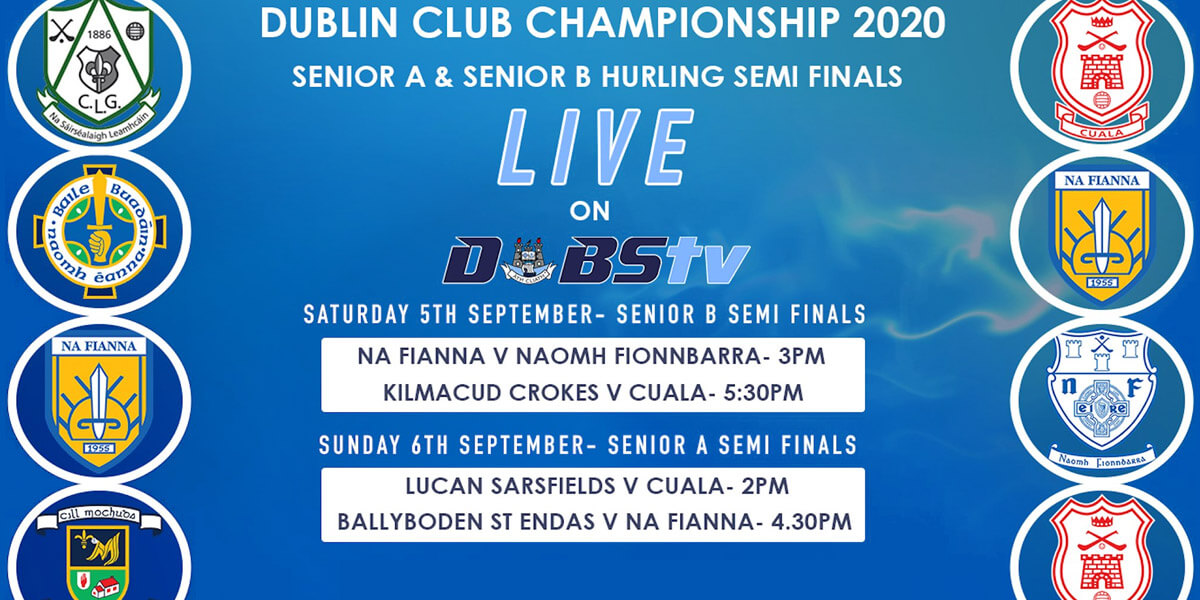 Dubs TV Live Streams: Dublin Senior A & B Hurling Championship Semi Finals