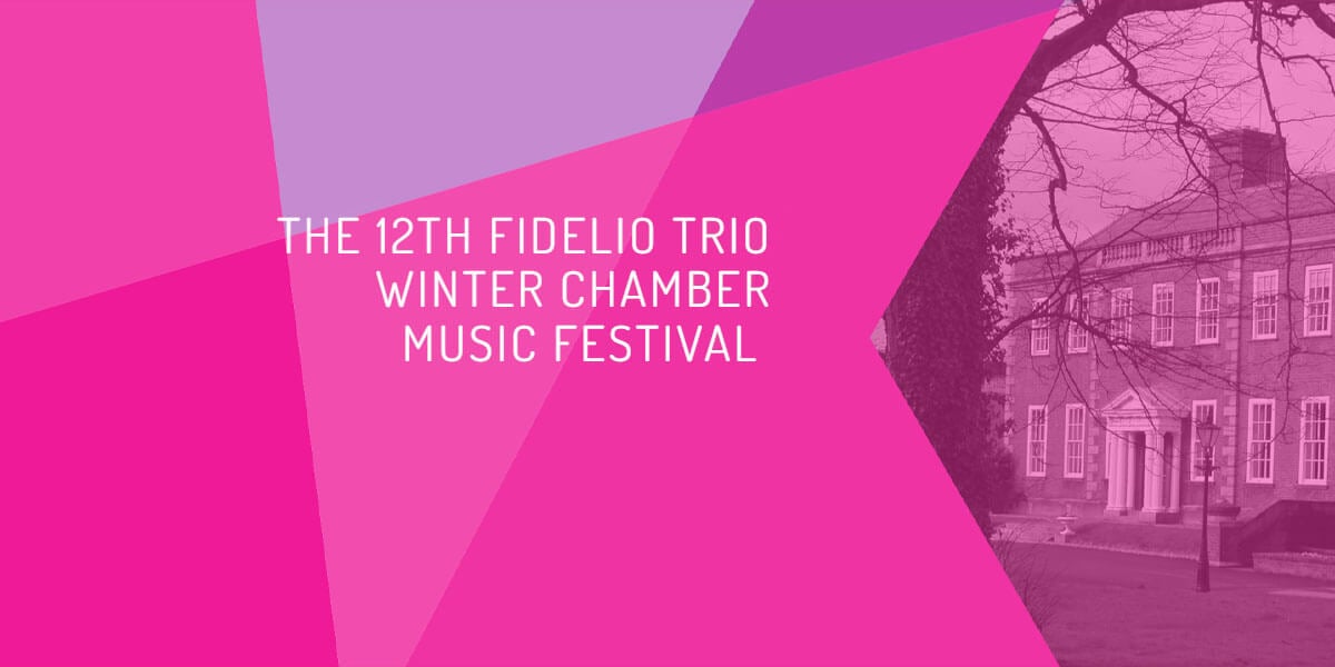 Fidelio Trio Winter Music Festival