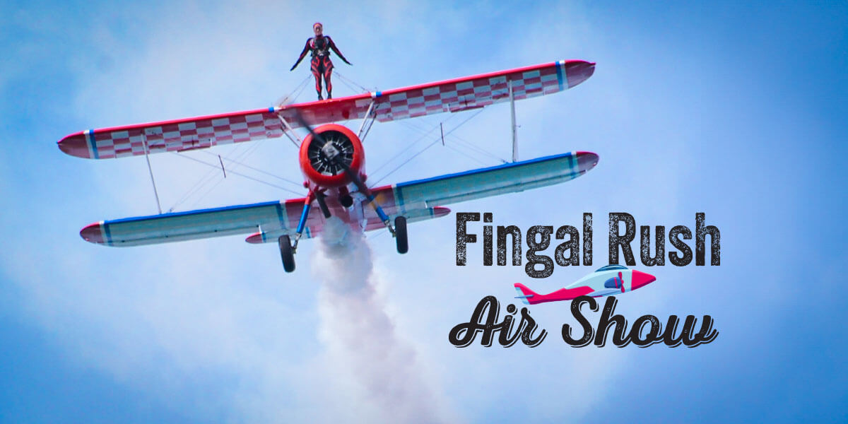 Fingal Rush Air Show