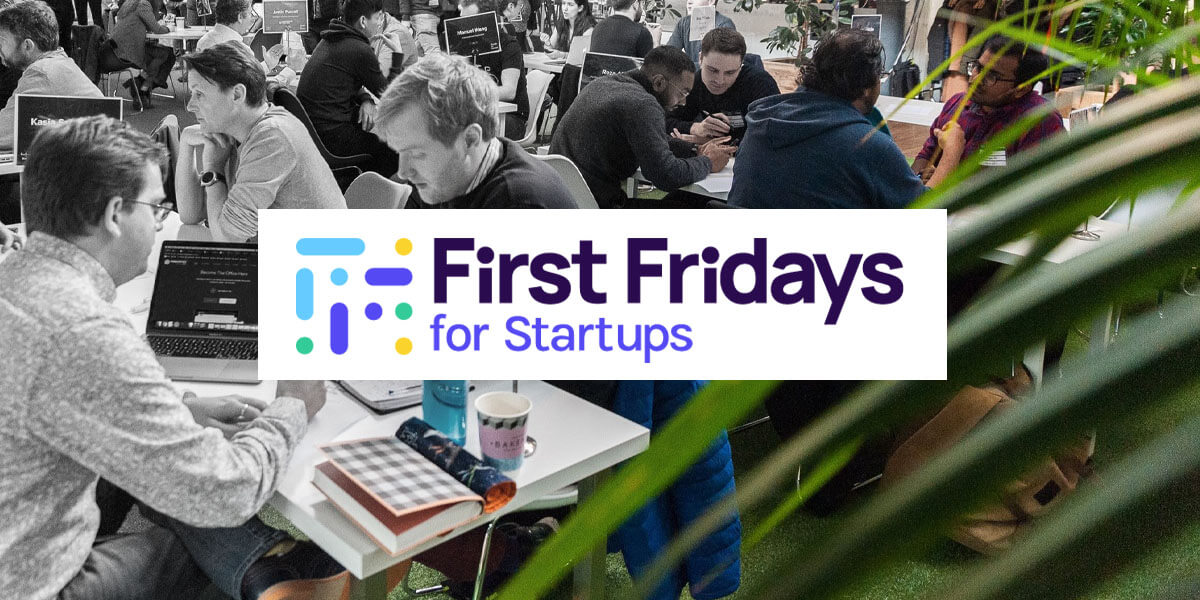 First Fridays for Startups