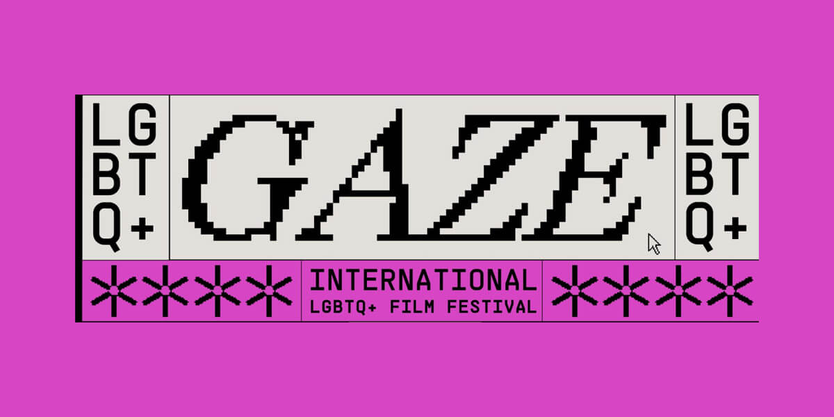 GAZE International LGBTQ+ Film Festival