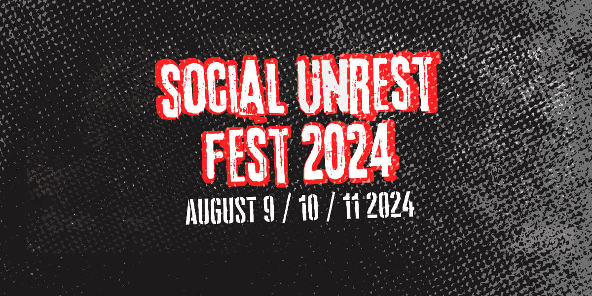 Social Unrest Fest