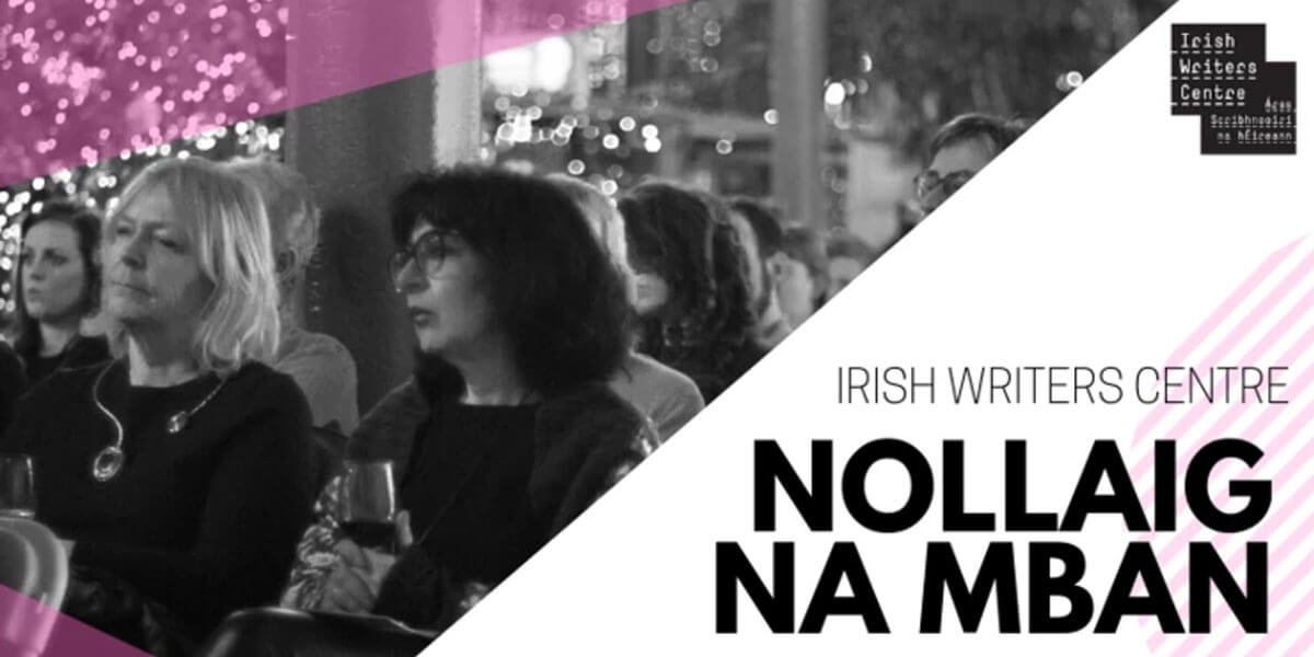 Irish Writers Centre – Nollaig na mBan