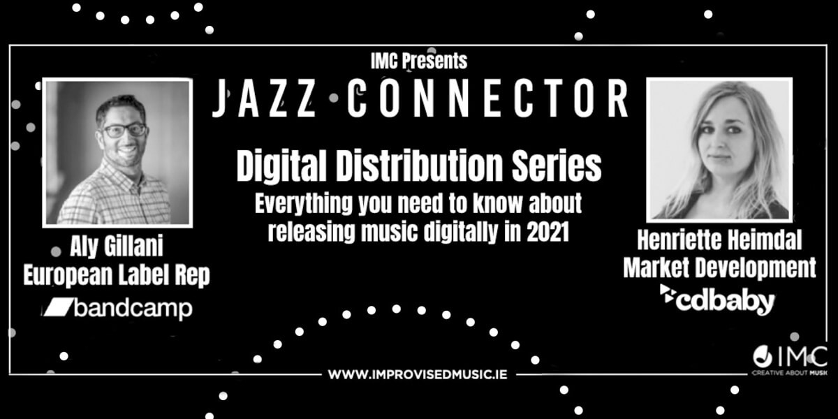 IMC: Jazz Connector – Digital Distribution Series