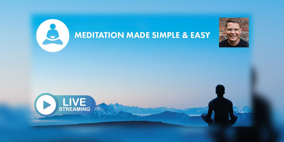 Meditation made simple & easy
