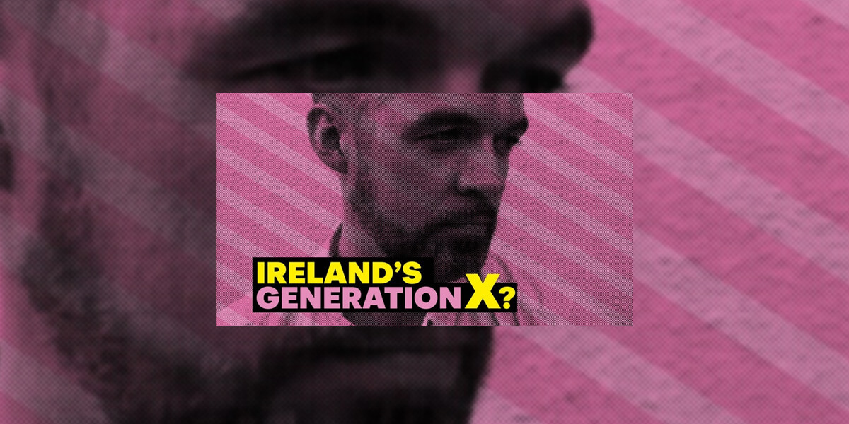 Ireland’s Generation X? – Nick Laird