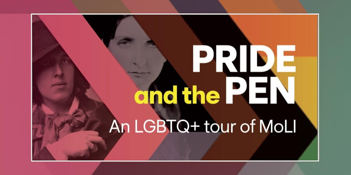 Pride and the Pen: An LGBTQ+ tour of MoLI