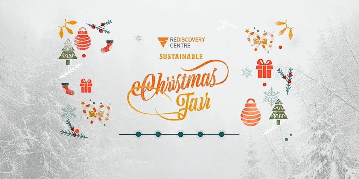 Sustainable Christmas Fair at The Rediscovery Centre