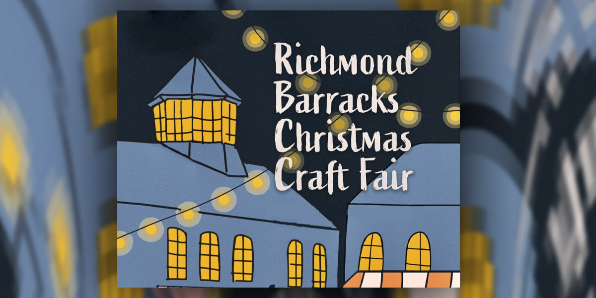 Richmond Barracks Christmas Craft Fair Dublin.ie