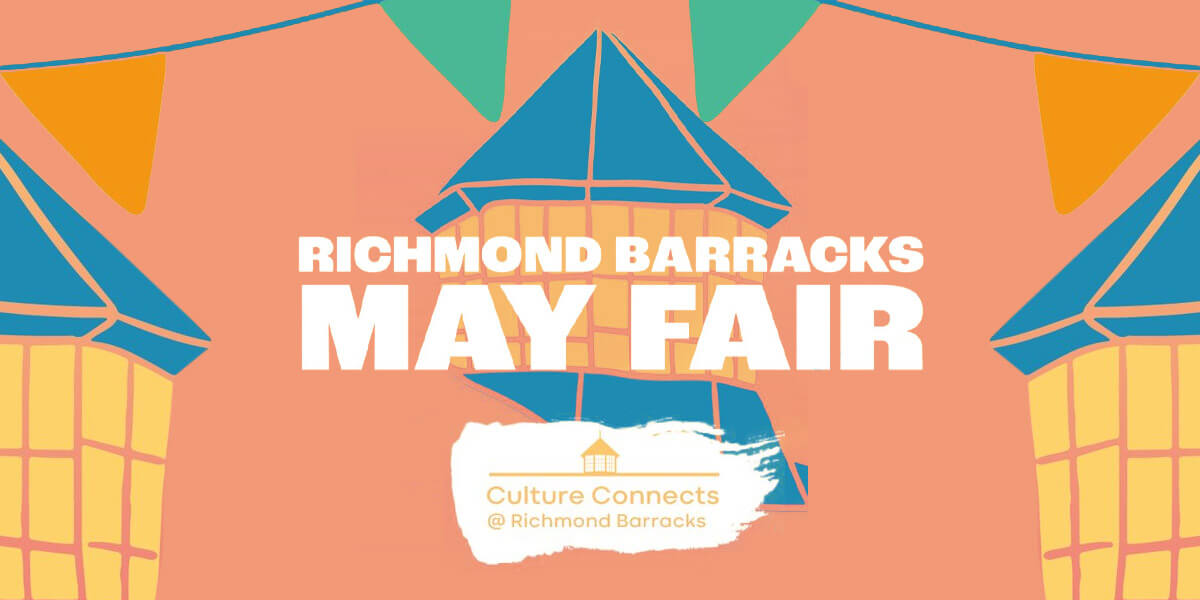 Richmond Barracks – May Fair