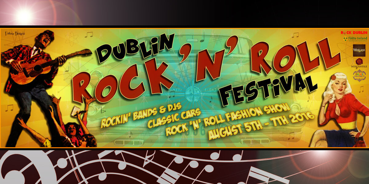Dublin RockNRoll Festival Dublin.ie