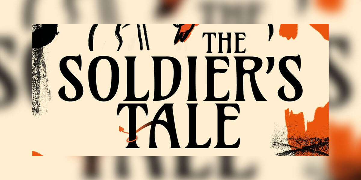 The Soldier’s Tale