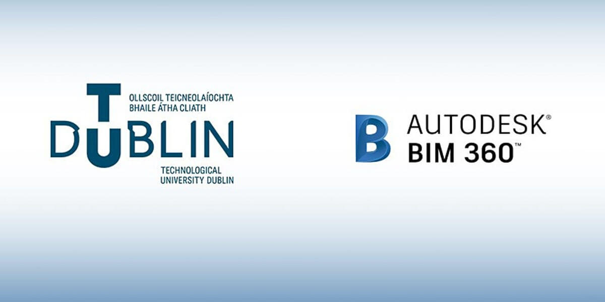 TU Dublin and Autodesk BIM 360 Webinar