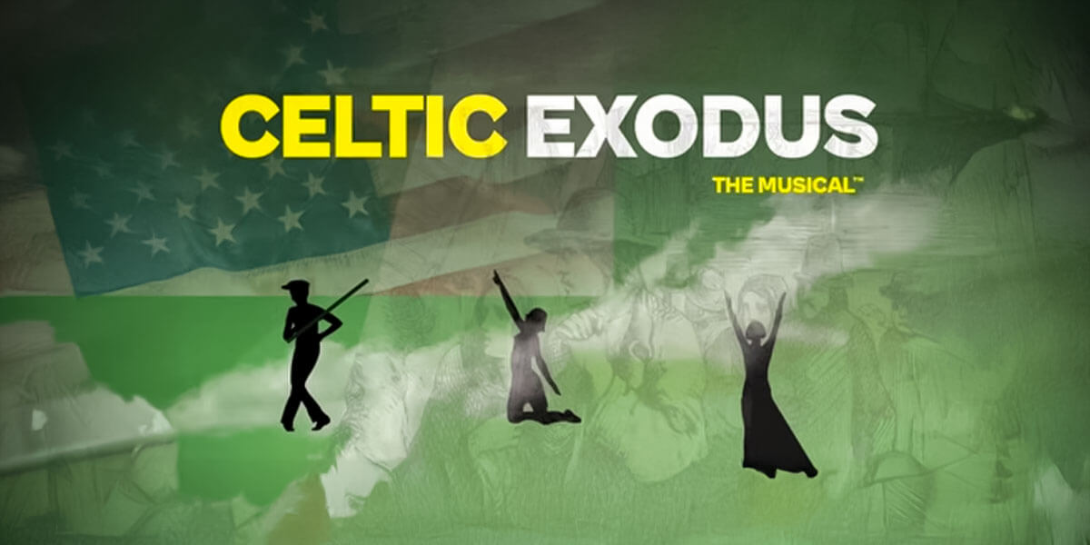 Celtic Exodus – The Musical