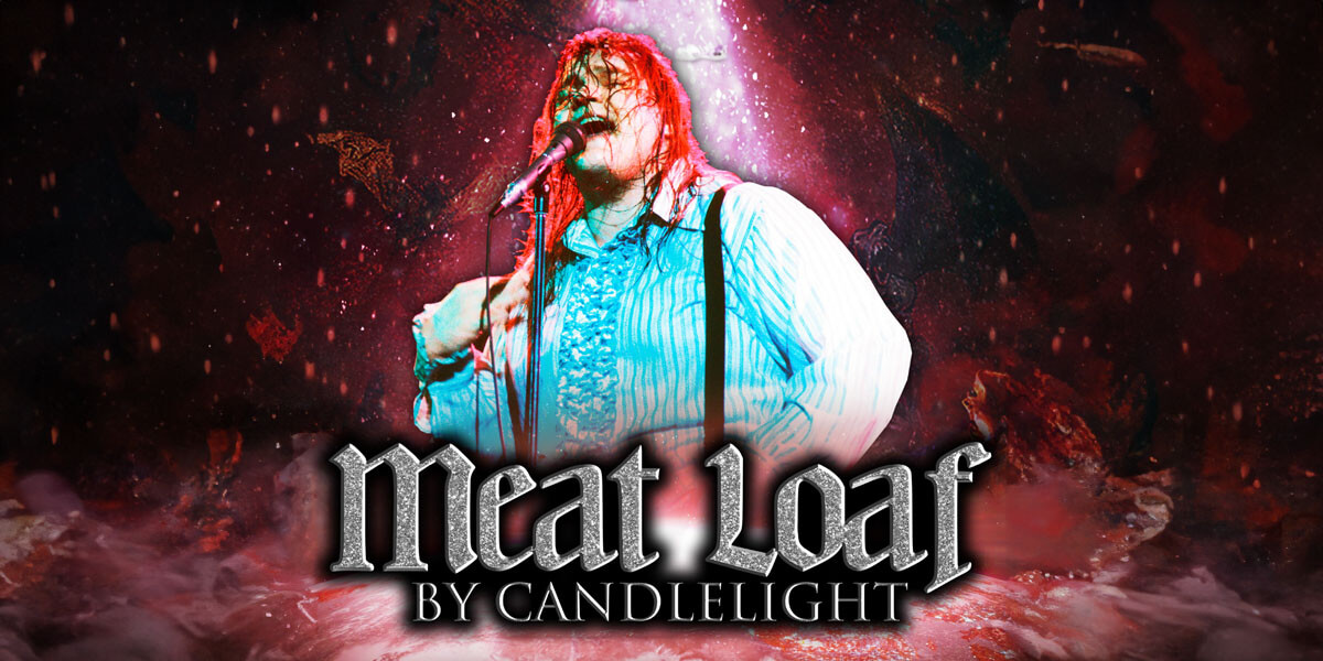 Meat Loaf by Candlelight