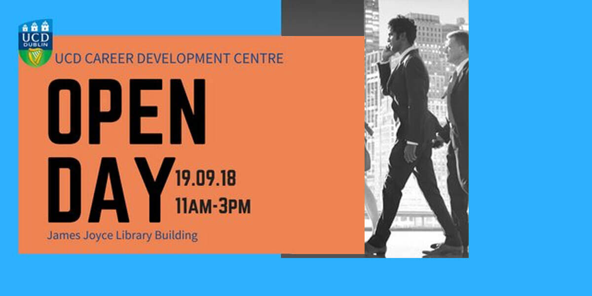 UCD Career Development Centre – Open Day