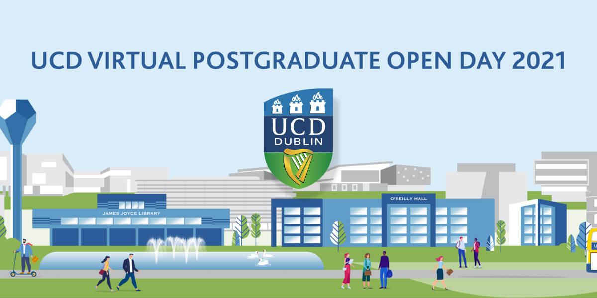 UCD: Postgraduate Virtual Open Day 2021