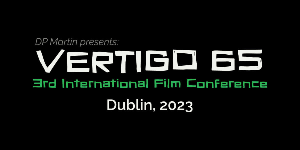 VERTIGO 65: 3rd International Film Conference