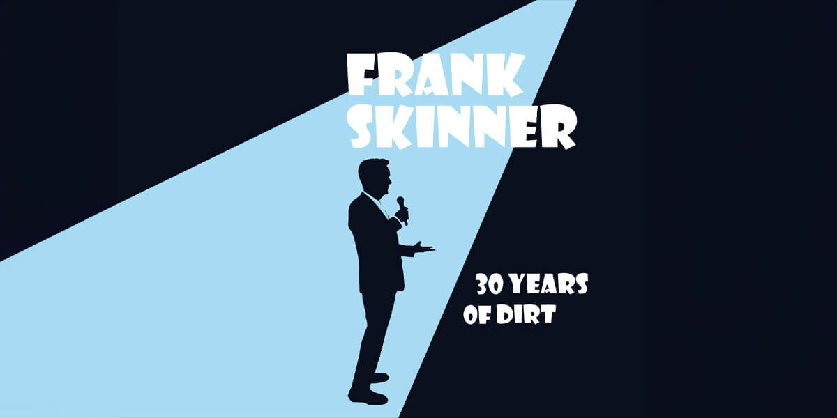 Frank Skinner “30 Years of Dirt”