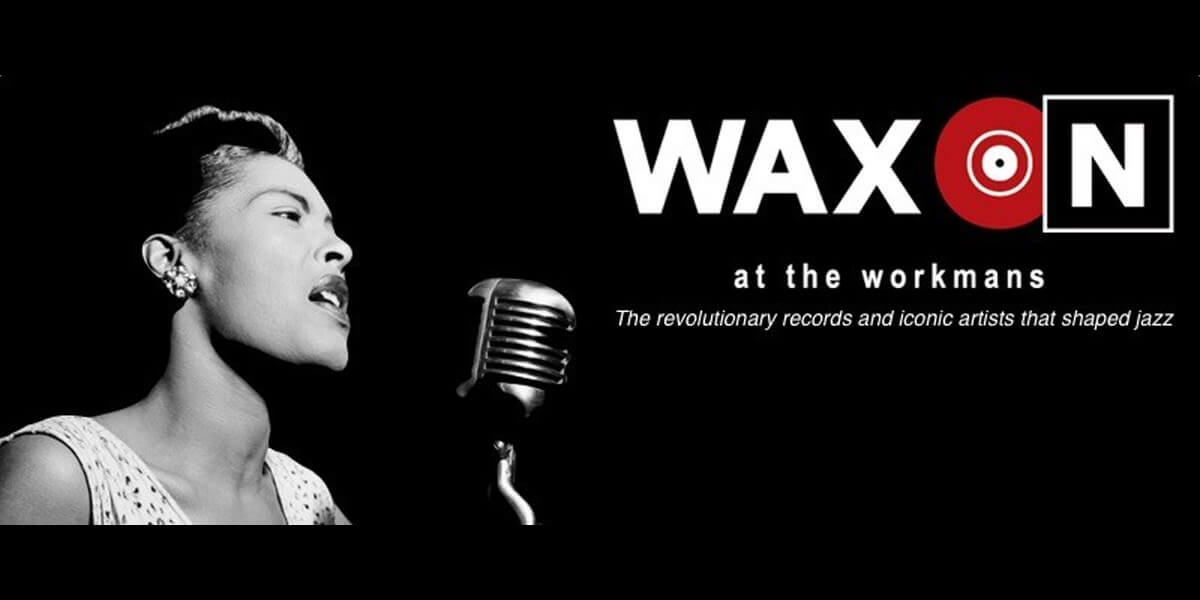 WAX ON | Billie Holiday
