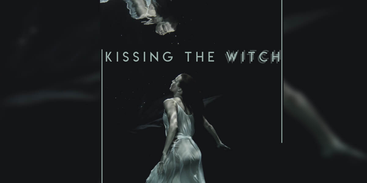 Kissing The Witch